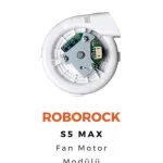 Roborock S5 Max Uyumlu Motor | Robot Hastanesi görsel 1