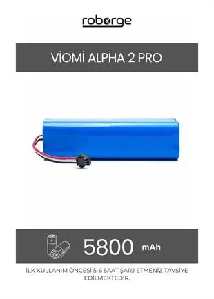 Viomi Alpha 2 Pro Uyumlu Batarya | Robot Hastanesi